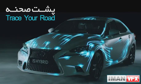 پشت صحنه Trace Your Road